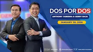 DOS POR DOS with ANTHONY TABERNA & GERRY BAJA (01/30/2026)