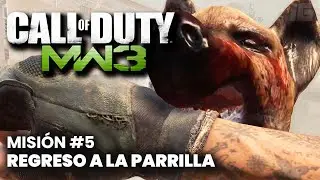 Call of Duty: Modern Warfare 3 - Misión #5 - Regreso a la Parrilla (Español)
