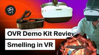 Smell in VR | OVR Technology's Demo Kit Walkthrough Review