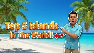 Best Islands to Visit in 2025 | tropical islands |World&rsquo;s most beautiful island | Island destination