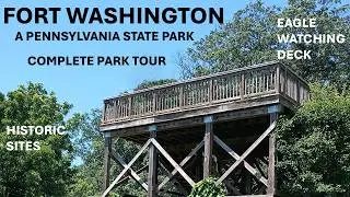 FORT WASHINGTON STATE PARK HISTORY & ACTIVITIES