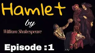 Hamlet Characters Only | Shakespeare&rsquo;s Hamlet Explained