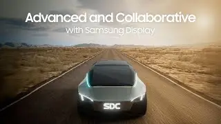 Advanced and Collaborative with Samsung Display