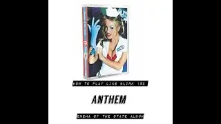 How to play like Blink 182 - Enema of the State Album - Anthem