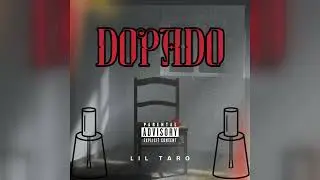 Lil taro-Dopado(Prod.Flower)