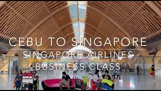 Experiencing the Best Plane Seat on SQ 906 - Cebu to Singapore - Business Class