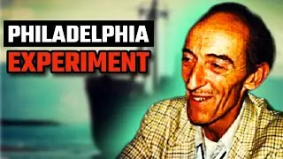 The Philadelphia Experiment: America&rsquo;s Most Bizarre Naval Mystery