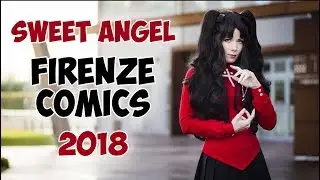 Sweet Angel Firenze Comics 2018 - Cosplay Fanvideo