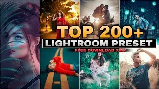 Top 200+ Lightroom preset || Preset Lightroom || Adobe Lightroom presets || Best Presets Lightroom