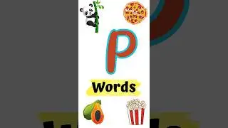 P letter words | Words that starts with letter P | P words #shorts #reels