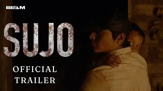 SUJO | Official Trailer HD | BEAM