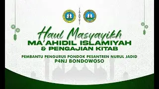 HAUL MASYAYIKH & PENGAJIAN  KITAB SYU'ABUL IMAN BERSAMA KH. ZUHRI ZAINI P4NJ BONDOWOSO (04-01-2026)
