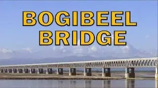Bogibeel Bridge, India&rsquo;s longest, to be inaugurated by PM Modi after 21 years