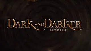 Dark and Darker Mobile -  Trailer oficial de demonstra&ccedil;&atilde;o estendida de demonstra&ccedil;&atilde;o inicial