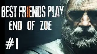 Two Best Friends Play Resident Evil 7 - End of Zoe (Part 1/3)