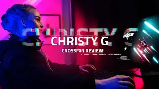 Christy G- reviews the upcoming E-sport game Crossfar.