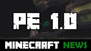 What's New in Minecraft Pocket Edition 1.0 - The Ender Update?