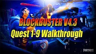 Fortnite- Blockbuster Event Part Two- Quest 1-9 Walkthrough