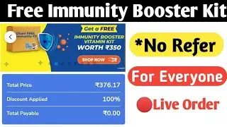Free Immunity Booster Kit 🤑🎉 || New Free Shopping Offer || Covid-19 Immunity Booster Kit Free