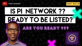 Pi Network is ready be to listed soon, Why??? | Pi Token Wallet & Price overview 2021