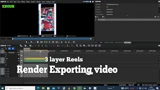 Edius 3 layer reels video Render Exporting  ||#Reels ka Size kaise Banaye