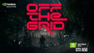 Off The Grid on GTX 1650 &ndash; Early Access Performance Test 2026