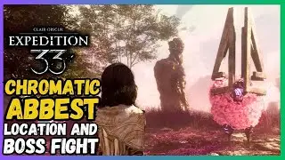 Chromatic Abbest location and boss fight in Clair Obscur: Expedition 33