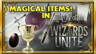MAGICAL ITEMS IN WIZARDS UNITE! - HOW WILL THEY WORK???