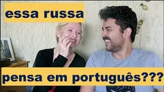 Essa russa pensa em português? - Ep. 245