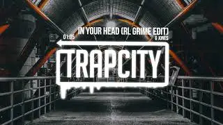 G Jones - In Your Head (RL Grime Edit)