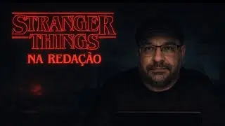 STRANGER THINGS NA REDAÇÃO DO ENEM