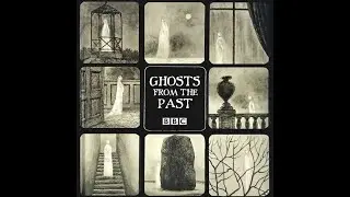 BBC Ghosts from the Past - Episode: Mortmain