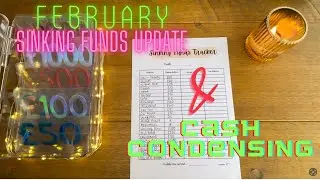 FEBRUARY SINKING FUNDS UPDATE | CASH UNSTUFFING & CONDENSING | UK CASH STUFFING