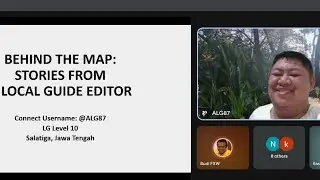 Behind the Map: Stories from a Local Guide Editor 