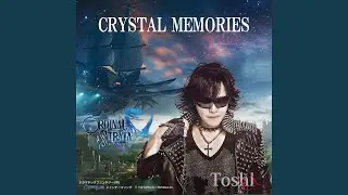CRYSTAL MEMORIES