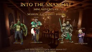 Into The Snake Pit-Ep.2 -Secret Door