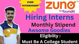Zuno By Foundit Hiring Interns | Paid Internship | Campus ambassador internships | Free swags