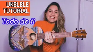 Rauw Alejandro - Todo de Ti | Tutorial Ukelele Mica Amatti