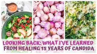 15 YEARS OF CANDIDA OVERGROWTH - GONE! Raw food vegan diet
