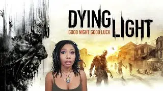 Dying Light Part 3 Livestream