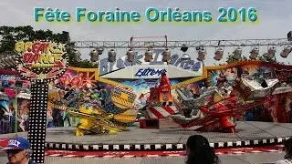 Fête Foraine Orléans 2016, le Break Dance Extreme