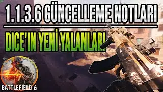 Battlefield 6 | 1.1.3.6 Güncelleme Özeti | Eleştirilerim ve Yeni Harita İpuçları