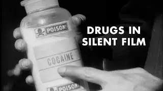 High & Silent: Drugs in Pre-Sound Hollywood