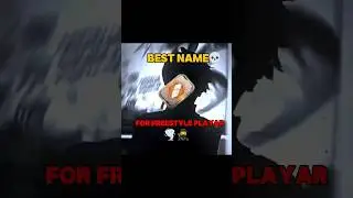 🔥FREESTYLE NAME! THE BEST NAMES IN FREE FIRE!🔥