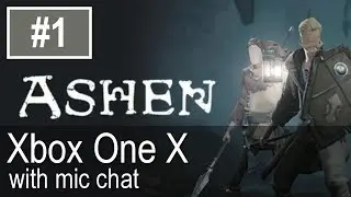 Ashen Xbox One X Gameplay (Let's Play #1)