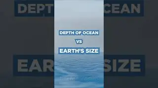 Depth of ocean vs earth size | fact | science fact #facts #fact #shorts #short #viralshorts