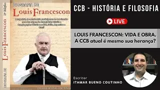 #williamgcjr  - Francescon: vida e obra. A CCB atual é mesmo sua herança?