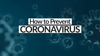 5 Ways to Prevent Coronavirus