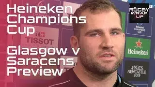 Heineken Champions Cup: Glasgow Warriors Coach Dave Rennie &  Star Fraser Brown | RUGBY WRAP UP