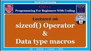 06| sizeof() operator in C++ | C++ sizeof() operator | INT_MIN macro | INT_MAX macros in C++|C06